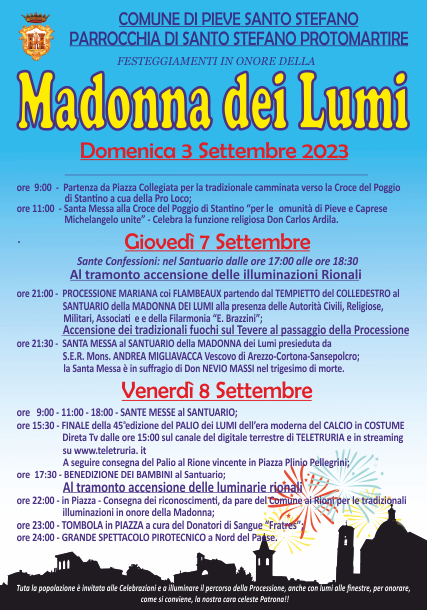 prog_madonna_dei-_lumi Fervono gli ultimi preparativi a Pieve Santo Stefano per le manifestazioni del 7 e 8 Settembre in onore della Madonna dei Lumi.