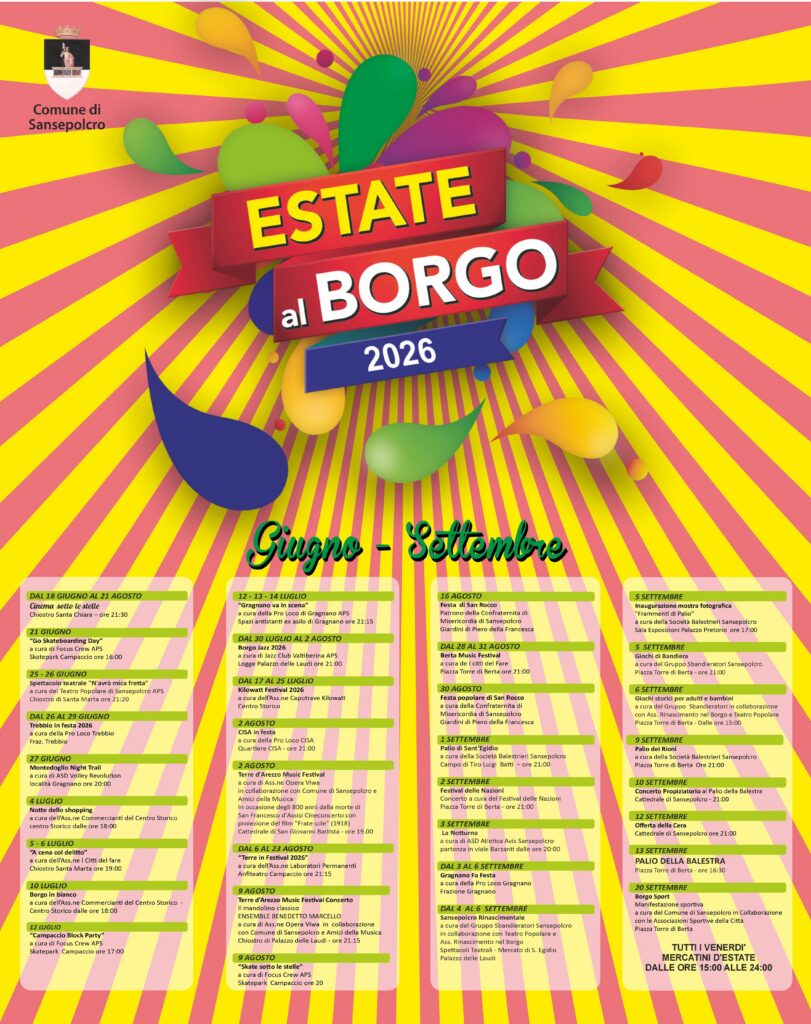 Estate al Borgo, Sansepolcro accende l’estate: tre mesi di eventi tra piazze, festival e tradizioni